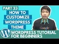 WordPress Tutorial for Beginners - How to customize WordPress theme