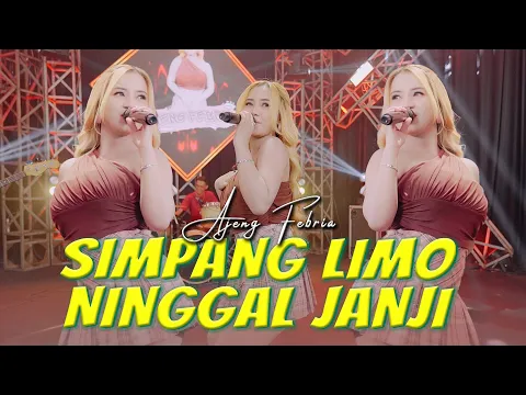 Video Thumbnail: Ajeng Febria - Simpang Limo Ninggal Janji (Official Music Video ANEKA SAFARI)