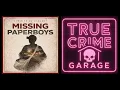 Missing Paperboys Chapter 3 Boy Scout Killer