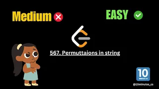 Permuttaions in string Detailed Approach Leetcode 567 10mintuesCS
