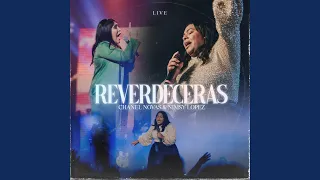 Reverdeceras (feat. Nimsy Lopez) (Live)