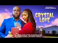 Download Lagu CRYSTAL LOVE - 2025 latest Nigerian movie - Ray Emodi - Pearl Wats