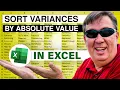 Excel How To Sort By Absolute Value In Excel - Episode 2404