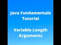 Java Fundamentals Tutorial for Beginners - Variable Length Arguments Varargs