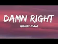 Download Lagu AUDREY NUNA - damn Right (Lyrics)