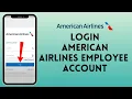 How to Login to American Airlines Employee Portal 2024 AA Employee Sign in