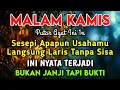BISMILLAH KUNFAYAKUN🤲🤲SESEPI APAPUN USAHA,BISA DILARISKAN DENGAN AYAT INI | SEMOGA MENDAPAT BERKAH