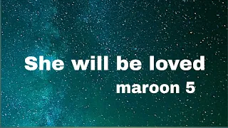 Download She will be loved -maroon 5 || lyrics MP3