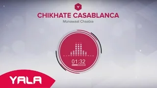 Chikhat Casablanca Monawaat Chaabia Audio شيخات كازابلانكا منوعات شعبية  Chikhat Casablanca Monawaat Chaabia Audio شيخات كازابلانكا منوعات شعبية