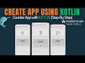 Build Your First App in Kotlin - From Scratch Step-by-Step Kotlin Android Studio Tutorial