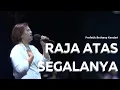 Raja Atas Segalanya (NDC Worship) - Cover by Profetik Bethany Kendari | Friska Julianti Louhatta