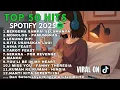 Download Lagu MUSIK NO IKLAN❗ | 🎶SPOTIFY TOP HITS 2025 | TOP SPOTIFY INDONESIA 2025 | LAGU TERBARU PASTI NAGIH.