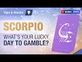 What is Scorpio s Lucky Day To Gamble Scorpio Predictions