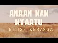 Download Lagu Bilise Keressa - Anaan nan nyaatu(Lyrics) ~ Oromo gospel song