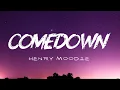 Download Lagu Comedown - Henry Moodie