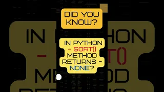 Python s sort Method Sorting Secrets Revealed Sort Method returns-NONE