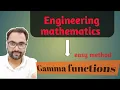 Gamma functions maths 2 engineering mathematics we make it easier