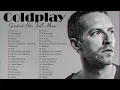 Download Lagu Coldplay Best Songs Playlist 2025 ~ The Best Of Coldplay ~ Greatest Hits Full Album 2025