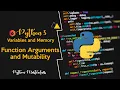 2 8 - Function Arguments and Mutability in Python