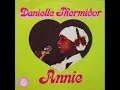 Download Lagu Danielle Thermidor - Annie