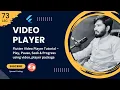73 - Flutter Player Tutorial