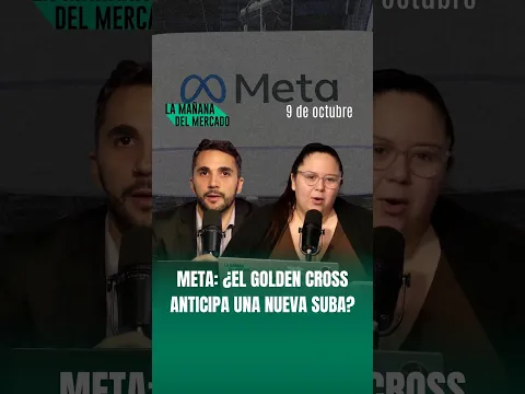 📈 META: ¿el Golden Cross anticipa una nueva suba?