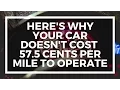 Here s Why Your Car Doesn t Cost 57 5 Cents Per Mile To Operate