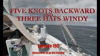 Five knots backwards and three hats windy