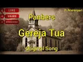 Download Lagu Gereja Tua || Panbers Original || Lyric Lagu Jadul Indonesia Enak Di Dengar