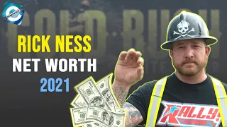 How much is Rick Ness worth on Gold Rush