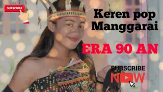 Download POP DAERAH MANGGARAI TER HITS,DI ERA 90 AN📻 MP3