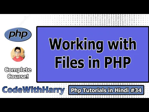 Working with Files: File I/O in PHP in Hindi | PHP Tutorial #34 - YouTube thumbnail