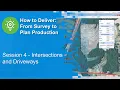 Session 4 - Designing and Modeling Intersections and Driveways
