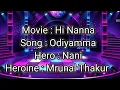 Download Lagu Odiyamma Song Lyrics| Nani, Mrunal Thakur| Hi Nanna ||
