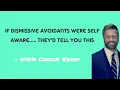 Download Lagu If dismissive avoidants were self aware….. they’d tell you this