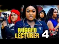 Download Lagu RUGGED LECTURER SEASON 4 - LIZZY GOLD ONUWAJE, ROSABELL ANDREW QUEEN OKAM 2025 LATEST NIGERIAN MOVIE