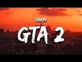 Lagu Rarin GTA 2 (Lyrics)