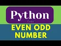 Even odd number in python Python Programming Even odd python