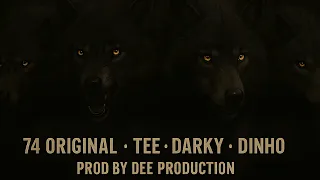 DEE SQUAD سوبـرستـارز I 74 ORIGINAL X DARKY X TEE X DINHOO 