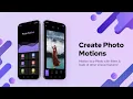 Photo Motion Android App - Animation Motion Backgrounds FREE Source Code