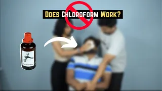 we tried chloroform to kidnap our friend dope or dupe 