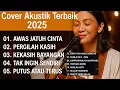 Download Lagu AKUSTIK CAFE SANTAI 2025  Full Album - AKUSTIK LAGU INDONESIA 2024