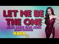 LET ME BE THE ONE - Julie Anne San Jose (Jimmy Bondoc) 🎙️ [ KARAOKE ] 🎶