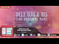 Download Lagu Iwa Lewa | Dele Ojo | Official Audio MP3