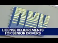 California senior drivers must meet special criteria