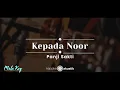 Download Lagu Kepada Noor – Panji Sakti (KARAOKE AKUSTIK - MALE KEY)