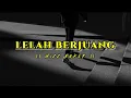 Download Lagu LELAH BERJUANG - WIZZ BAKER ||| Lirik Music #liriklagu #music