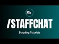 Custom STAFFCHAT Command Skripting Tutorials