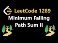 Minimum Falling Path Sum II - Leetcode 1289