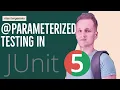 Parameterized Tests in JUnit 5 CsvSource MethodSource ArgumentsSource